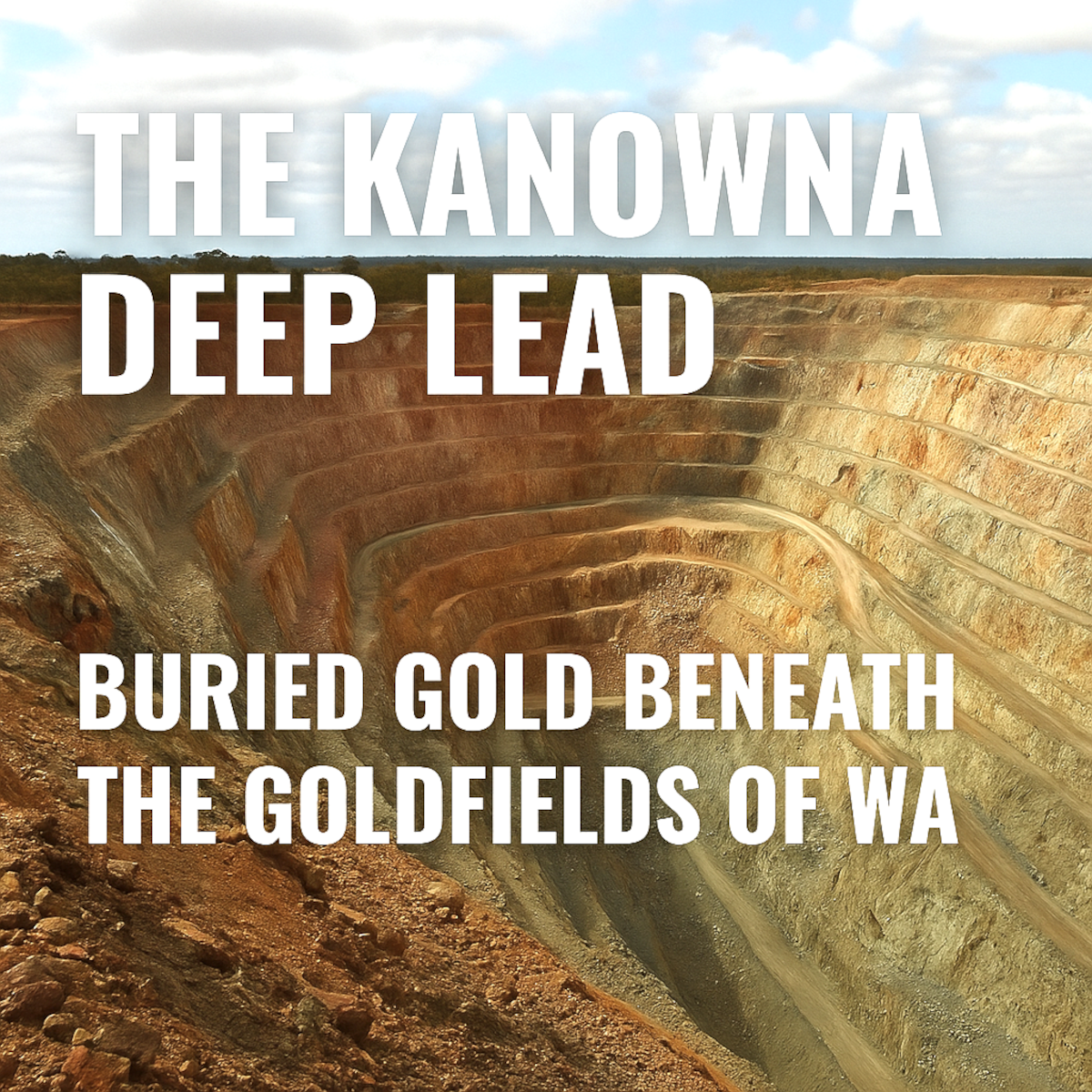A high-resolution image of the Kanowna Deep Lead gold mine in Western Australia, showing a terraced open-pit excavation with layered rock walls and a winding path leading into the depths of the mine.